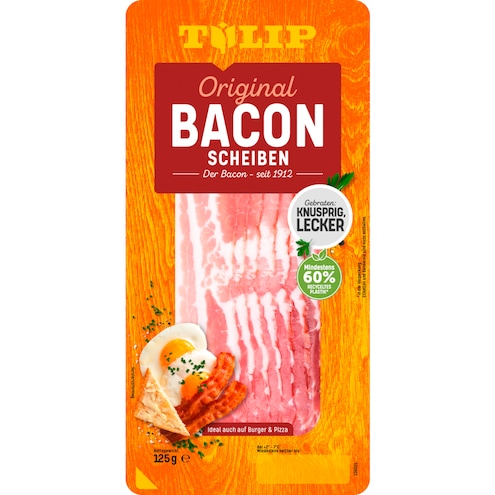 Tulip Bacon in Scheiben